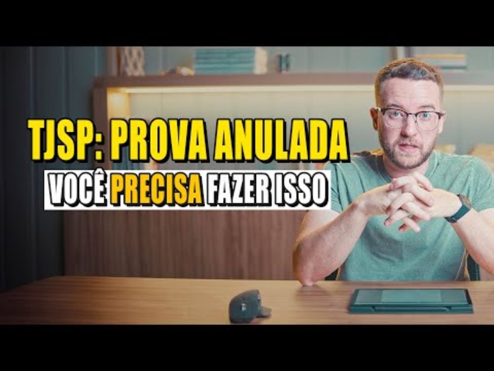 [TJSP PROVA ANULADA] Faça isso para AUMENTAR SUA NOTA na Reaplicação!