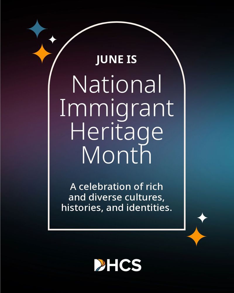 Poster announcing June as Immigrant Heritage Month, featuring text celebrating rich and diverse cultures, histories, and identities against a dark gradient background. The logo of HCS is displayed at the bottom.
