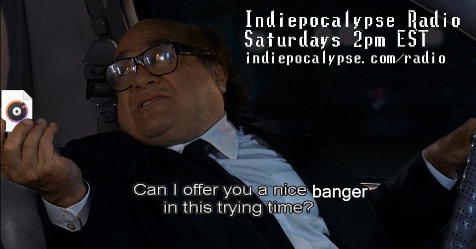 Danny DeVito offering you an mp3 and advertising that Indiepocalypse Radio happens Saturdays at 2pm ET