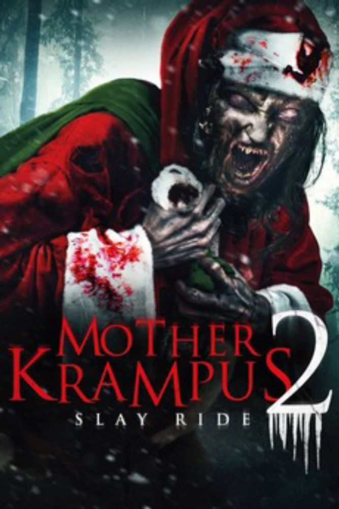 Mother Krampus 2: Slay Ride (2017)