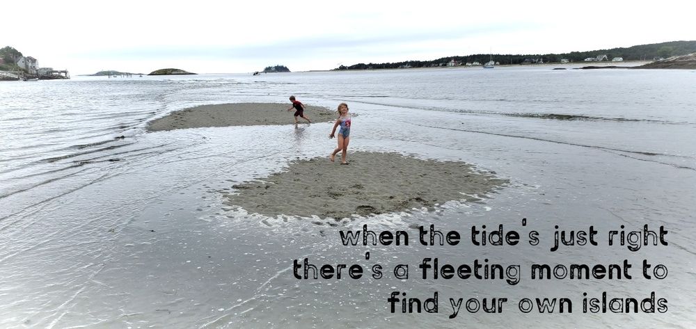 Image: children playing on tidal sand bar islands
Haiku:
when the tide's just right
there's a fleeting moment to
find your own islands