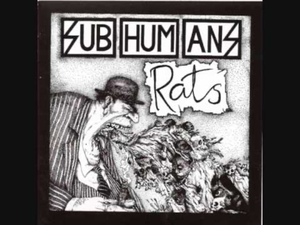 Subhumans - Rats