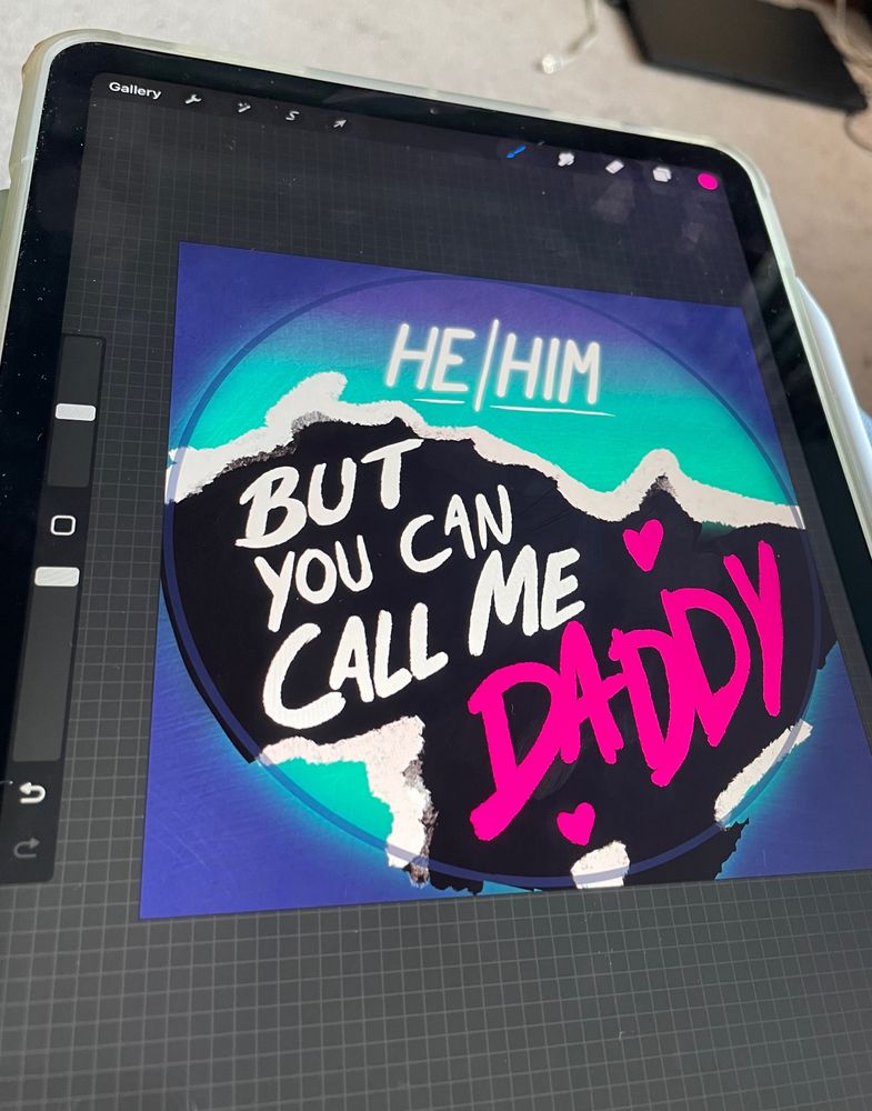 He / Him but you can call me Daddy pin badge by Twisted Squid