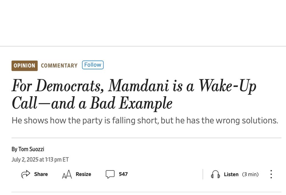 Wall Street Journal headline reads: 'For Democrats, Mamdani is a Wake-Up Call-and a Bad Example'

"He shows how the party is falling short, but he has the wrong solutions."