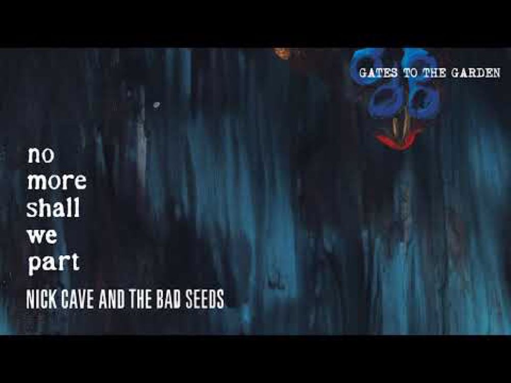 Nick Cave & The Bad Seeds - Gates to the Garden (Official Audio)