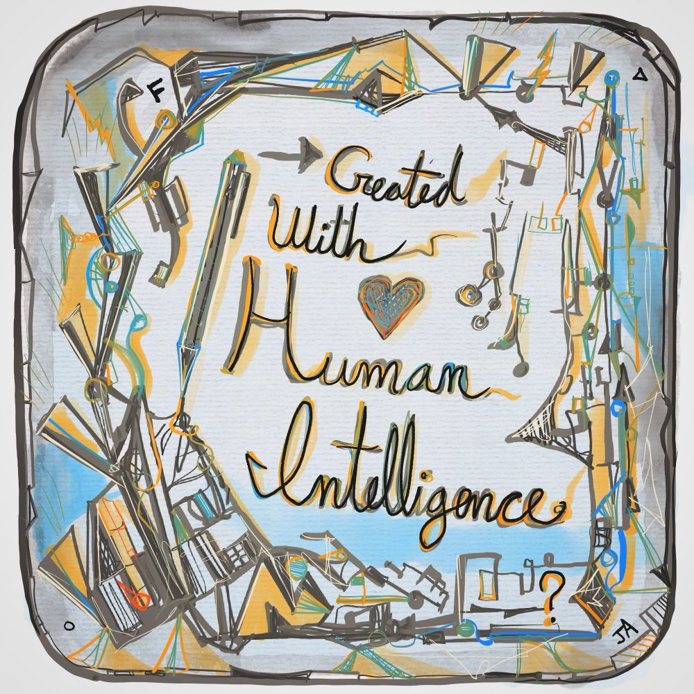 Made with human intelligence badge, random lines and shapes and doodles. 