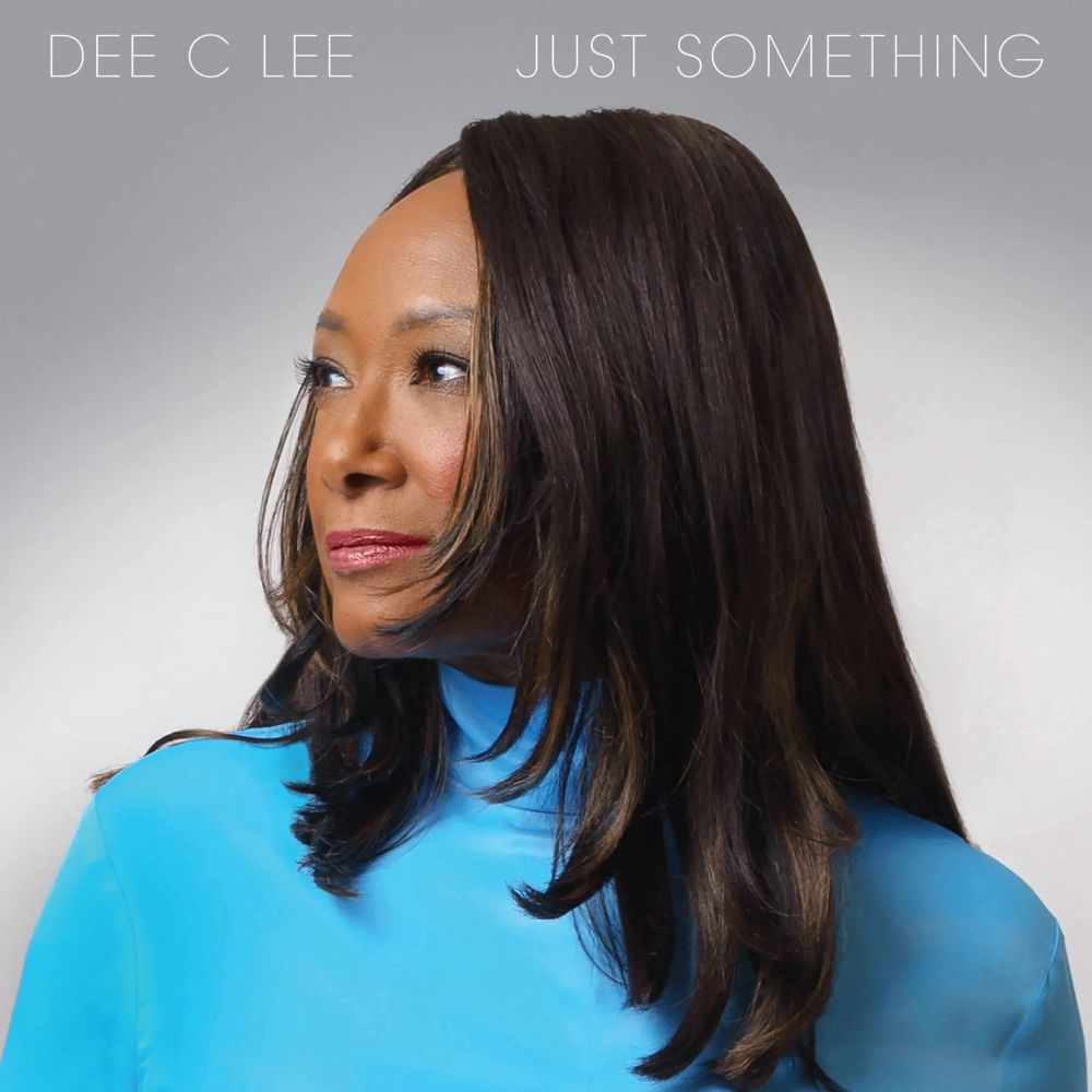 Cover of Dee C Lee, “Just Something” released by Acid Jazz