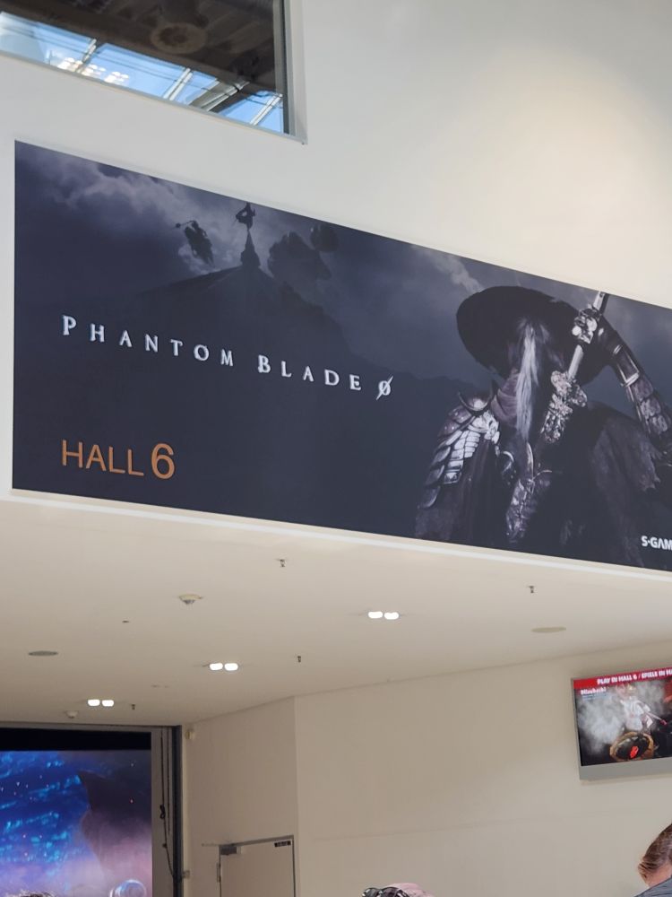 A photograph of the hall 6 banner for Phantom Blade 0.
