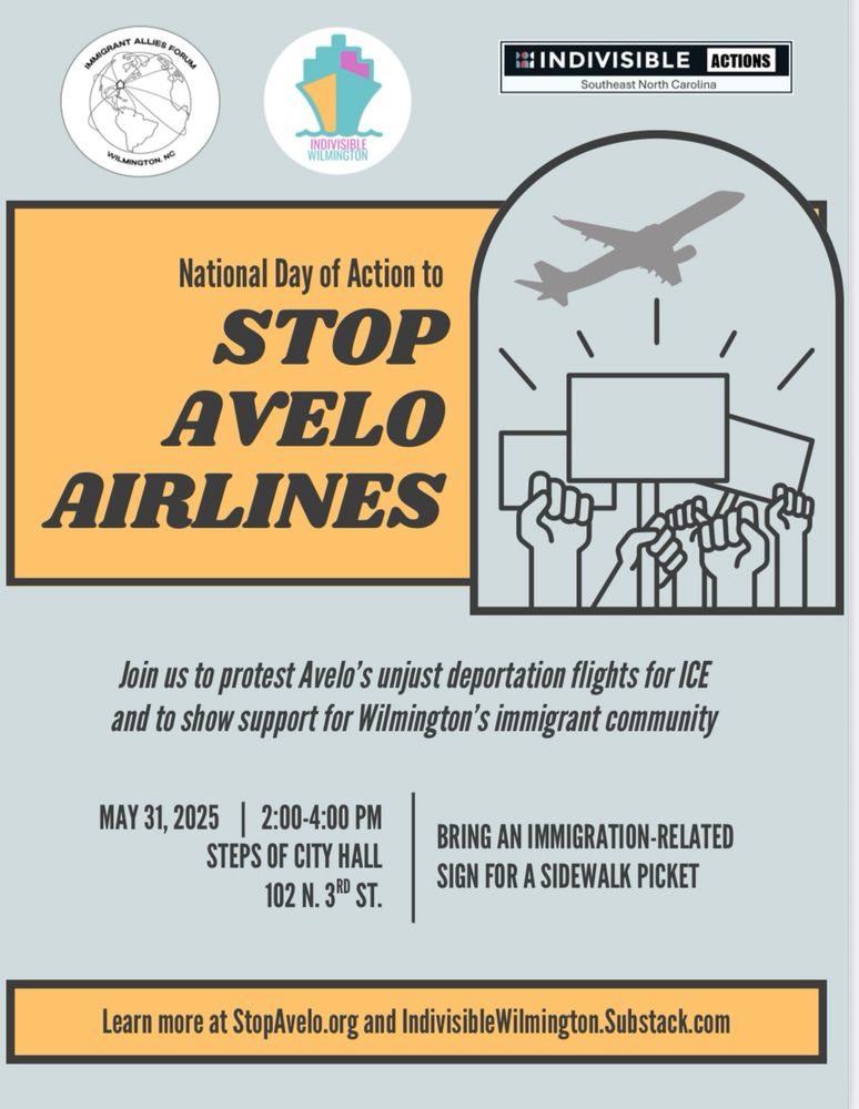 Flyer for Wilmington NC protest for the National Day of Action to Stop Avelo Airlines. 