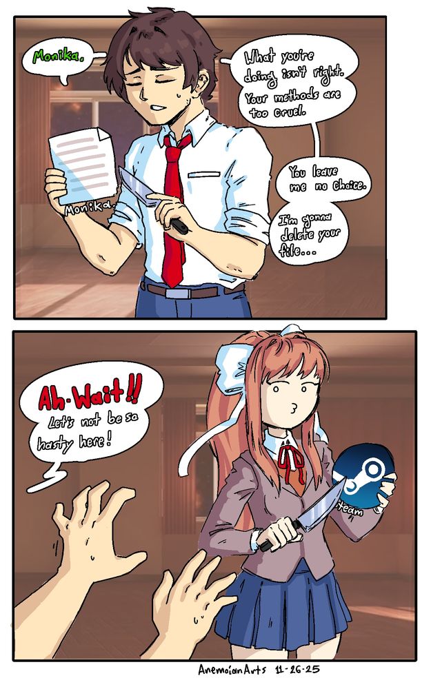 MC threatens to delete Monika. Monika responds by threatening MC's Steam account.