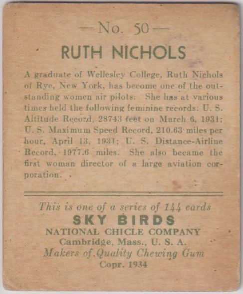 Back of trading card for pilot Ruth Nichols from 1933, outlining her many achievements as a flier and business owner