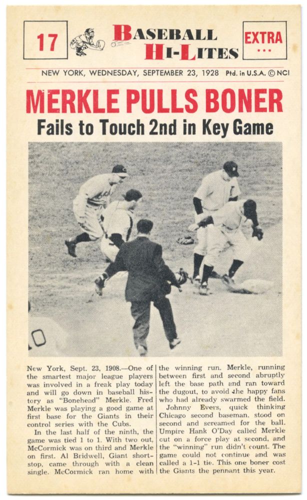 1960 Baseball Hi-Lites card titled "Merkle Pulls Boner" that describes a 1906 running mistake by player Fred Merkle, whose end-of-game blunder led to the New York Giants missing out on the National League pennant. This card's photo shows a later scene that's likely from the 1940 World Series, as original 1906 photos would not be available for this kind of play.