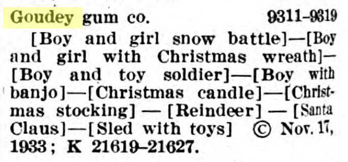 Text list of advertising scenes claimed for USA copyright by the Goudey Gum company during the late 1933 season. They include descriptions like "Boy and girl snow battle" and "Christmas Candle."