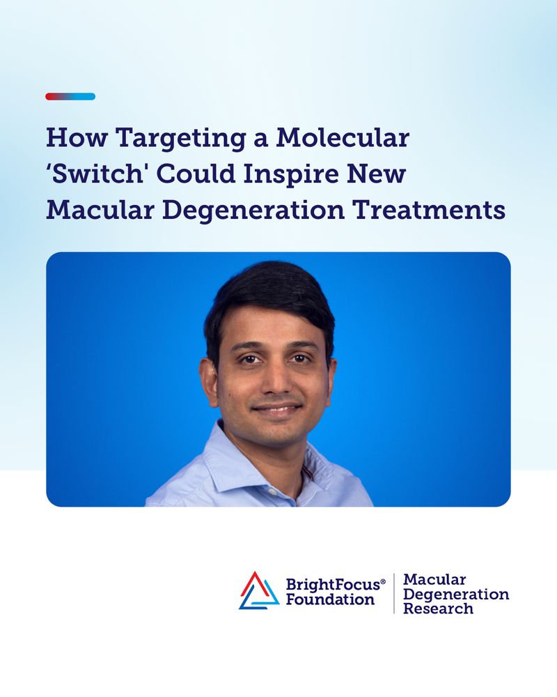 How Targeting a Molecular 'Switch' Could Inspire New Macular Degeneration Treatments. Photo of BrightFocus Foundation Macular Degeneration Research grant recipient Dr. Sandeep Moothedath Subrahmanian. 