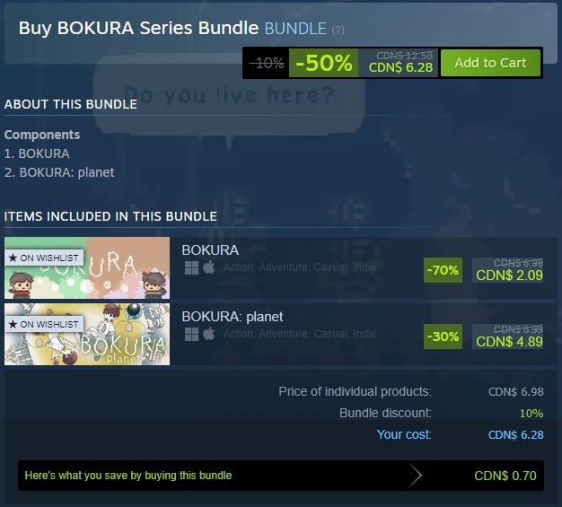 BOKURA Series (BOKURA AND BOKURA: Planet)

BOKURA is on sale for 70% off and BOKURA Planet is 30% off