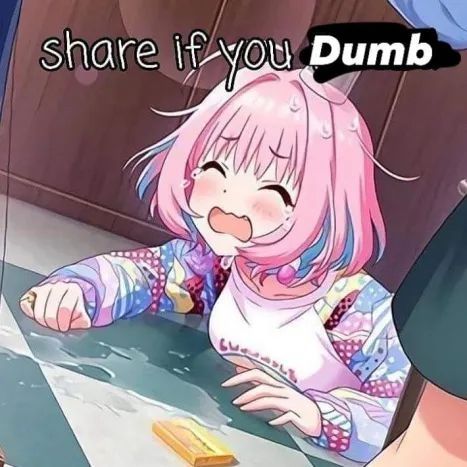 Share if you dumb 
Anime girl crying on floor