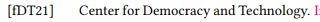 A citation with the author given as "Center for Democracy and Technology" and the label being "[fDT21]"