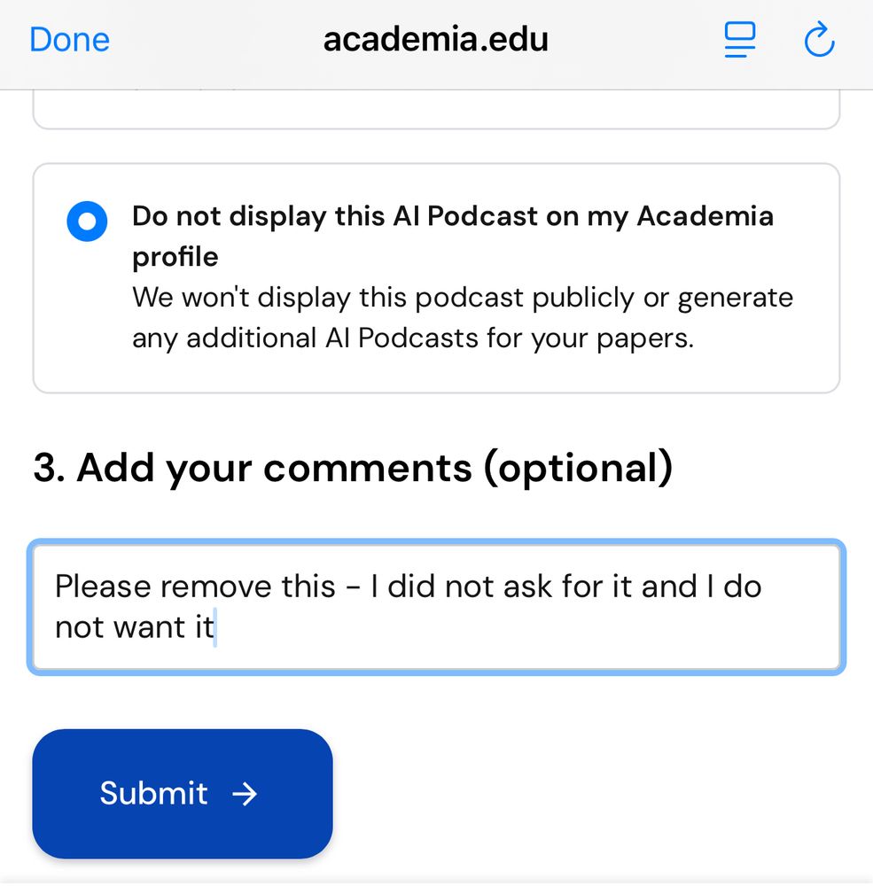 My response on academia.edu ‘Please remove this -  I did not ask for it and I do not want it’ . The box ‘do not display this podcast’ is selected 