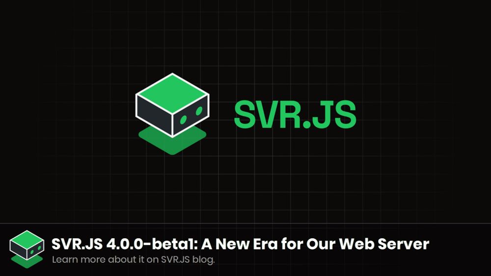 SVR.JS 4.0.0-beta1: A New Era for Our Web Server