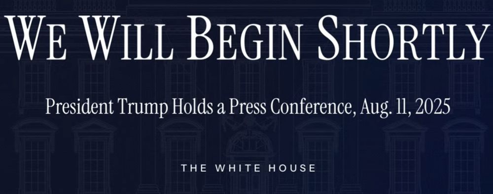 White House YouTube holding page days Trump's press conference will begin shortly 