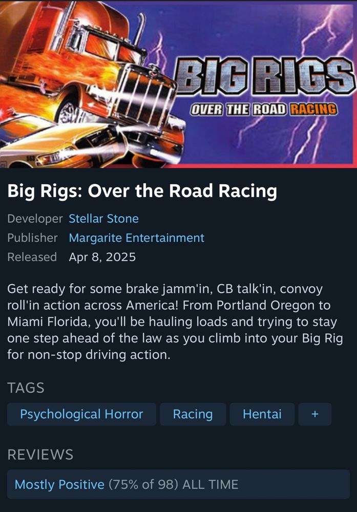 Store entry for Big Rigs: Over the Road a racing including tags “psychological horror,” “racing,” and “hentai.”