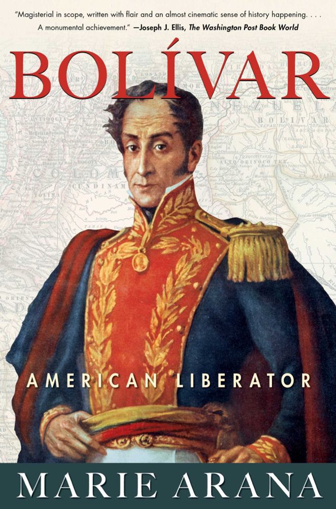 The cover of Marie Arana's "Simon Bolivar: American Liberator." 