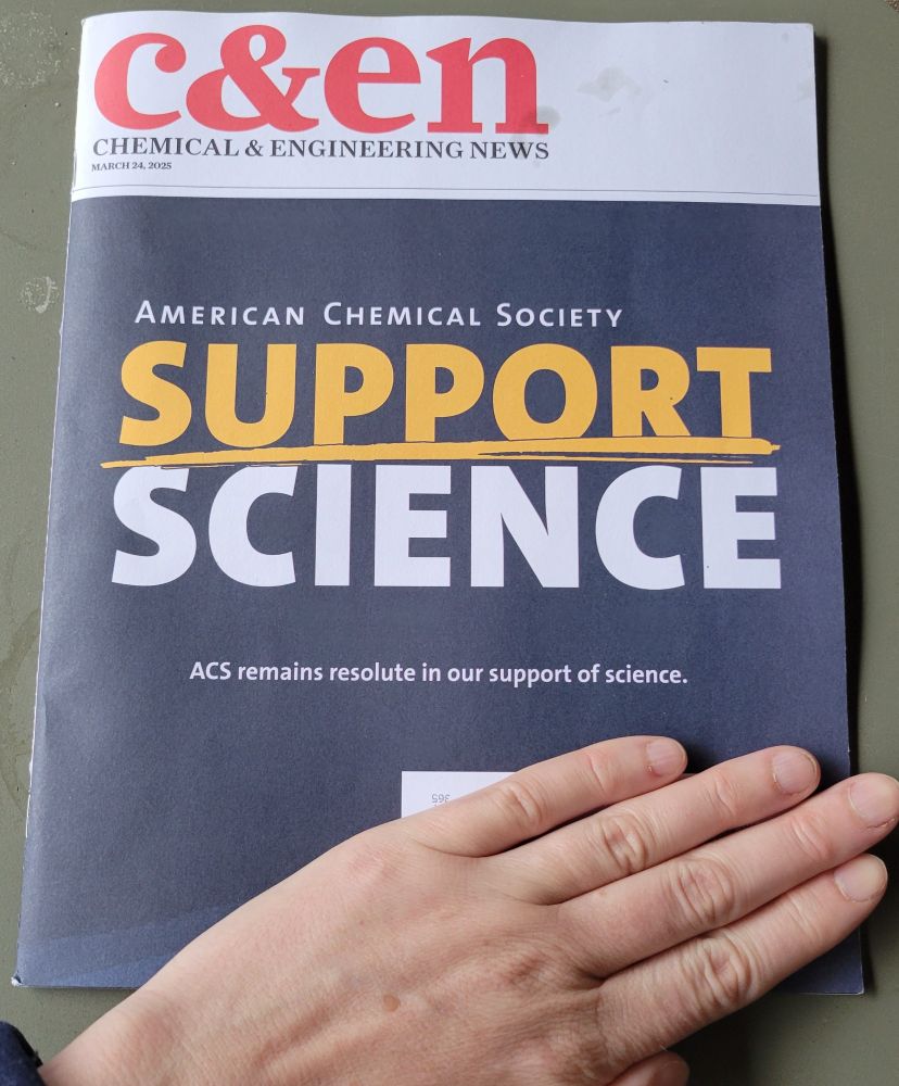 The covere of the C&EN magazine with large letters proclaiming "Support science: ACS remains resolute in our support of science"