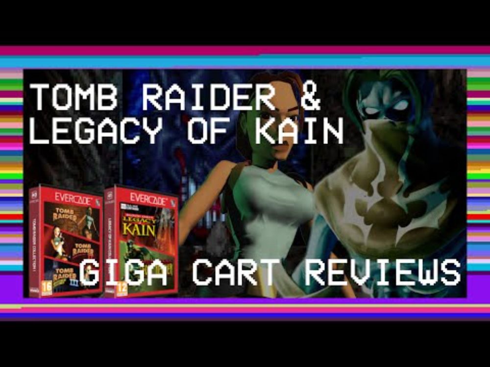 Tomb Raider & Legacy Of Kain on Evercade - The Giga Carts Review