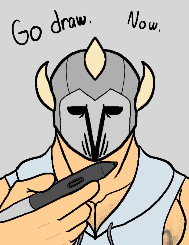 Craston holding a tablet pen in front of you telling you to go draw, now.