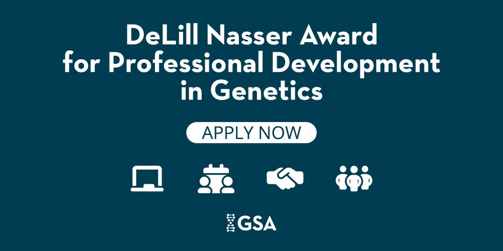 DeLill Nasser Award for Professional Development in Genetics