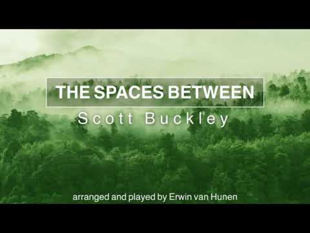 Scott Buckley - The Spaces Between (From 'Monomyth', Cover)