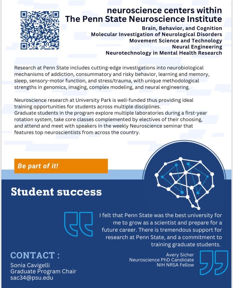 Information on Centers focusing on neuroscience at Penn State, a quote from a current PhD student, and contact information for the graduate program director Dr. Sonia Cavigelli (sac34@psu.edu)