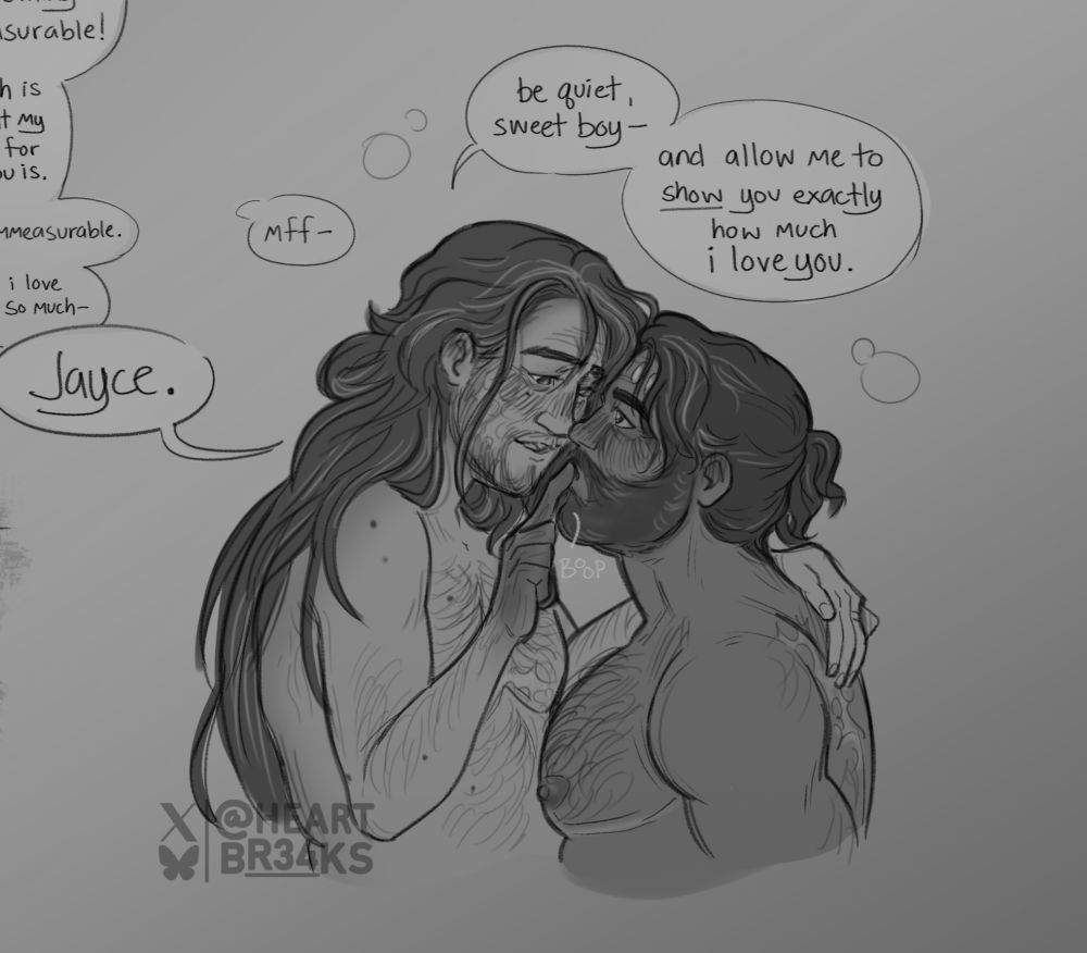 Another grayscale sketch continuing directly from the last drawing.

"Jayce." Viktor says firmly. He presses a finger to Jayce's lips, quieting him. Jayce makes a soft, muffled sound as Viktor continues speaking, "Be quiet, sweet boy- And allow me to show you exactly how much I love you."