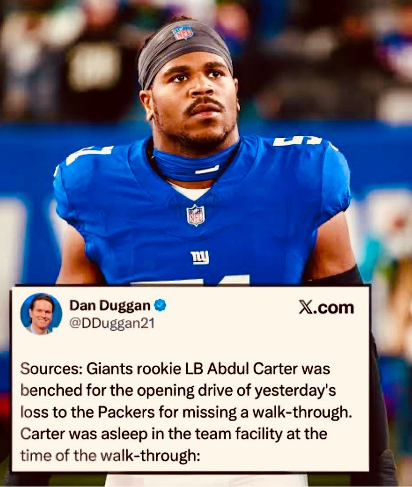 NY Giants rookie linebacker Abdul Carter was benched for falling asleep. 