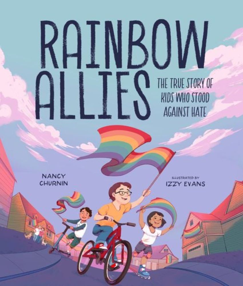 True tale of Natick neighborhood kids inspires new children’s book ‘Rainbow Allies’ - The Boston Globe