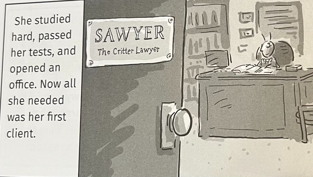 She studied hard, passed her tests, and opened an office. Now all she needed was her first client