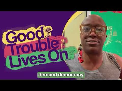 Good Trouble Lives On!
