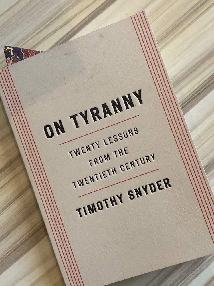 Book: On Tyranny by Timothy Snyder