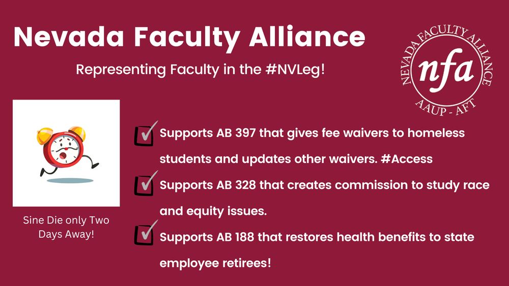Nevada Faculty Alliance logo, picture of clock running. Text that notes bills that NFA supported in the session