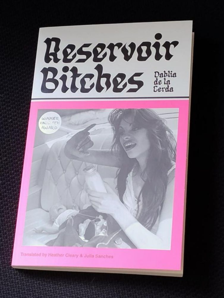 ‘Reservoir Bitches’ by Dahlia de la Cerda (Review)