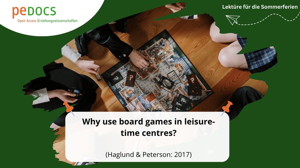 Grafik zur Publikation „Why use board games in leisure-time centres?“ von Haglund & Peterson (2017). Mehrere Kinderhände spielen ein Brettspiel auf einem Holzboden. Die Grafik gehört zur Reihe „Lektüre für die Sommerferien“.