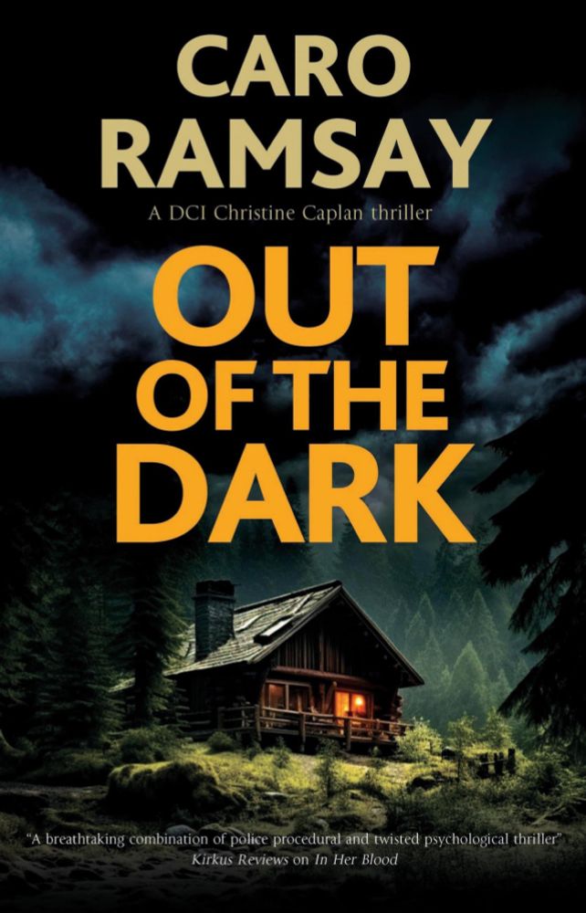 Out of the Dark (D.C.I. Christine Caplan #3) by Caro Ramsay @CaroRamsayBooks @canongatebooks