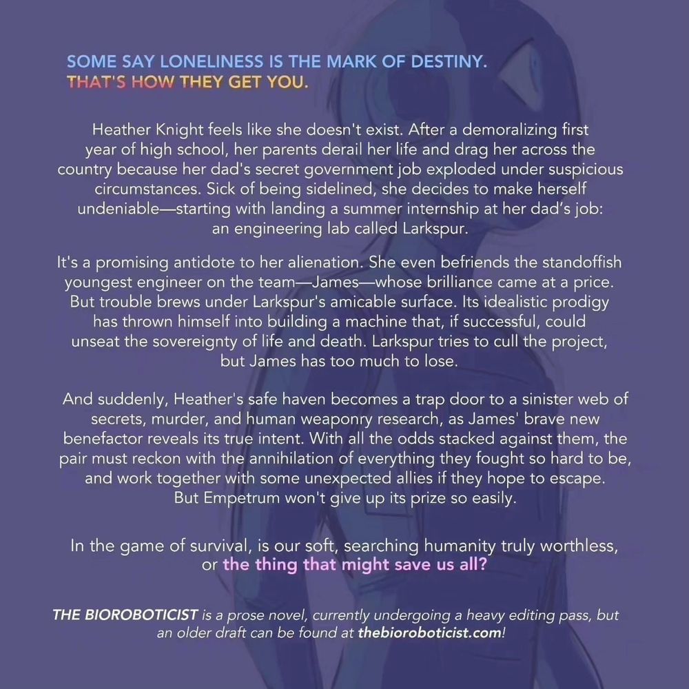 A synopsis for the story, which can also be found at thebioroboticist.com/about
