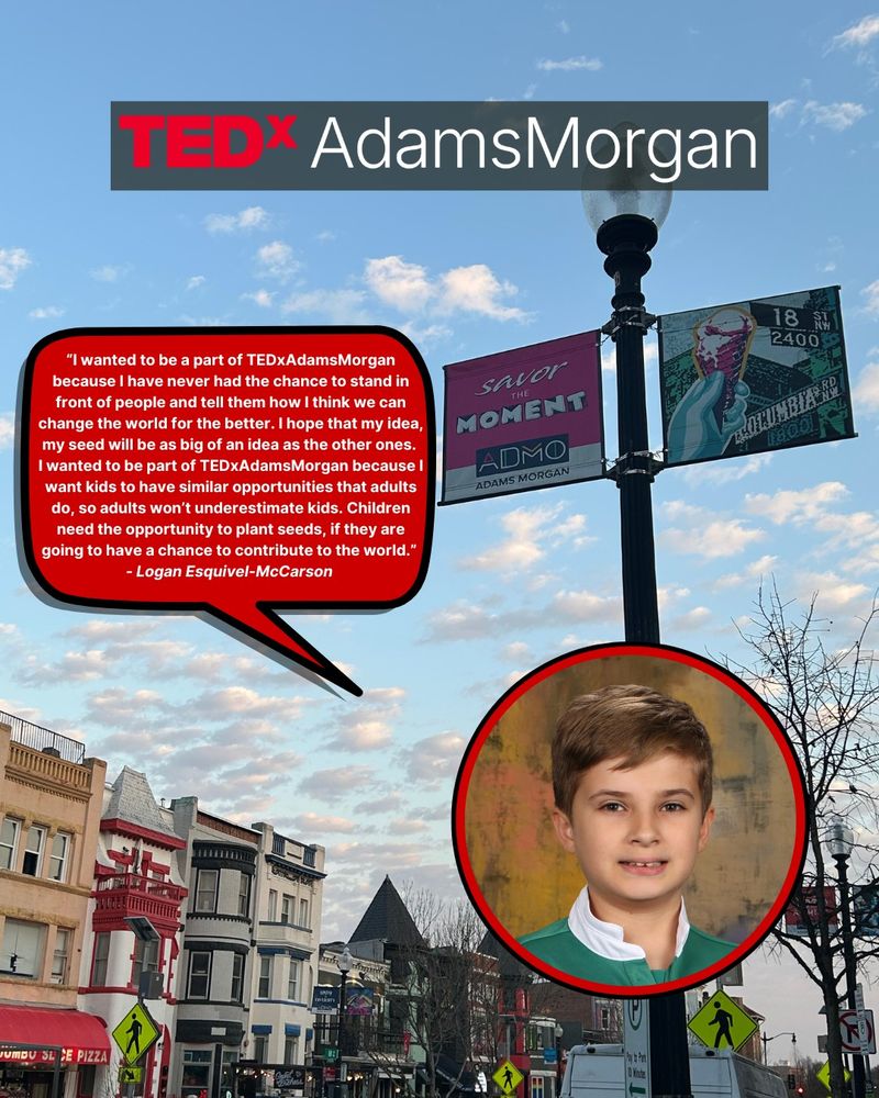 Logan Esquivel-McCarson smiling with his quote on empowering kids and valuing their contributions, presented over a vibrant image of Adams Morgan neighborhood with blue sky backdrop.