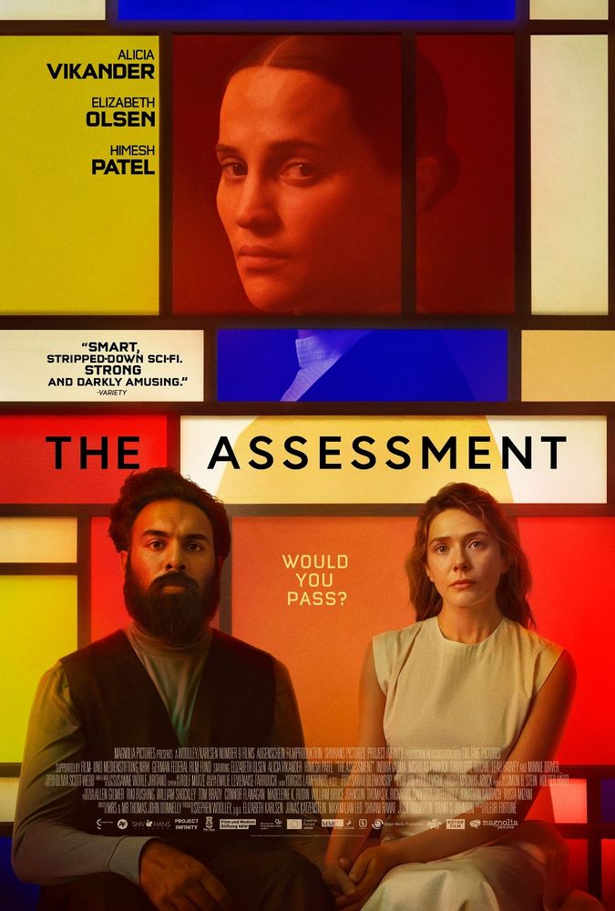 Poster for the 2024 film The Assessment starting Elizabeth Olsen, Himesh Patel & Alicia Vikander 