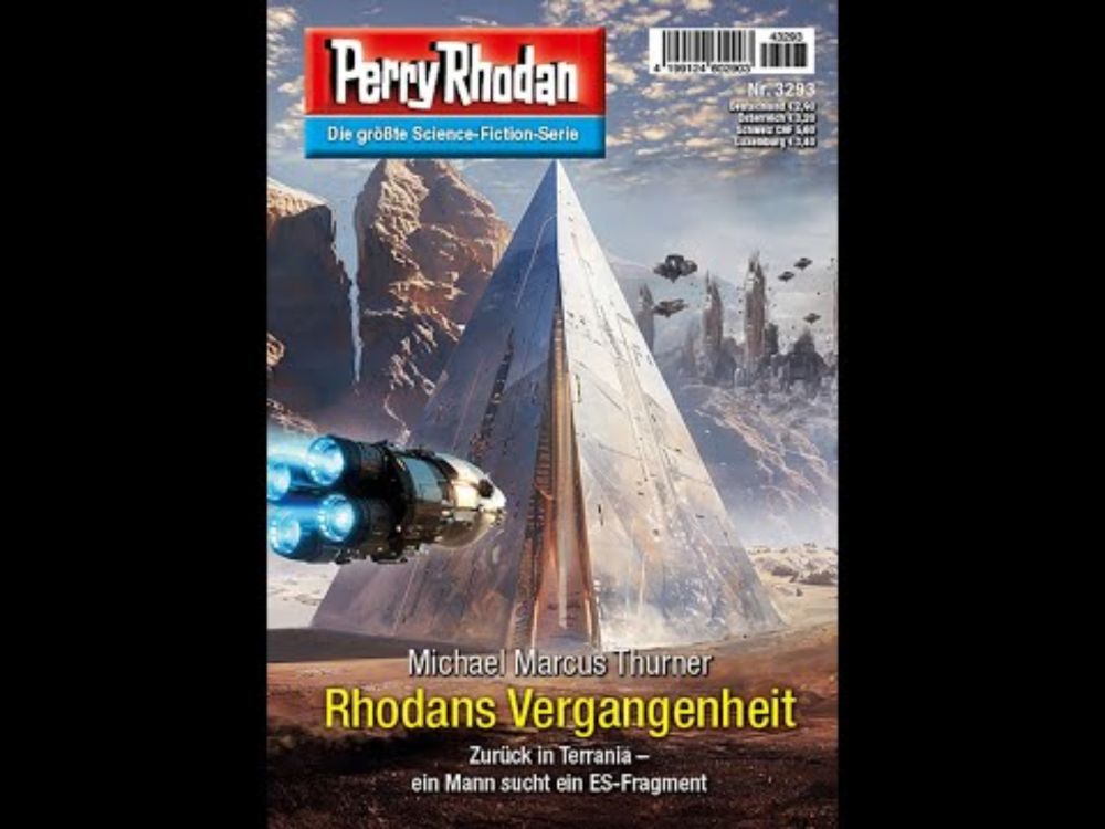 Rezension von Perry Rhodan 3293 "Rhodans Vergangenheit" von Michael Marcus Thurner + PR NEO 340