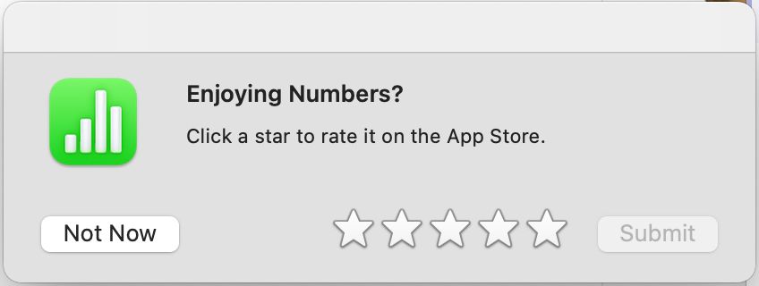 popup from apple numbers asking me to rate it in the app store. 