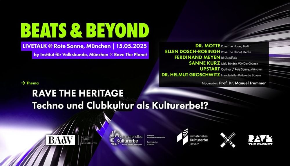 Dunkles grafisches Motiv mit Text: BEATS & BEYOND, Livetalk @Rote Sonne, München, 15.05.2025 by Institut für Volkskunde, München und Rave the Planet. Rave the Heritage. Techno und Clubkultur als Kulturerbe!?