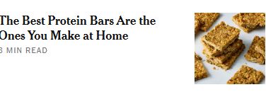 NYT "most shared" top item: "The Best Protein Bars Are the Ones You Make at Home"