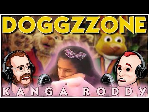 Dogg Zzone 9000 - Episode 230, Kanga Roddy with Rusty Shackles